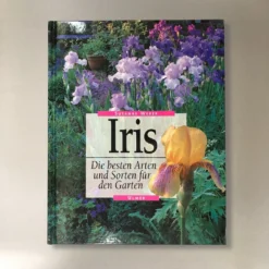 Iris - Die Besten Arten Und Sorten (Susanne Weber)
