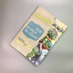 Mein Genialer Bio-Balkon (Birgit Schattling)